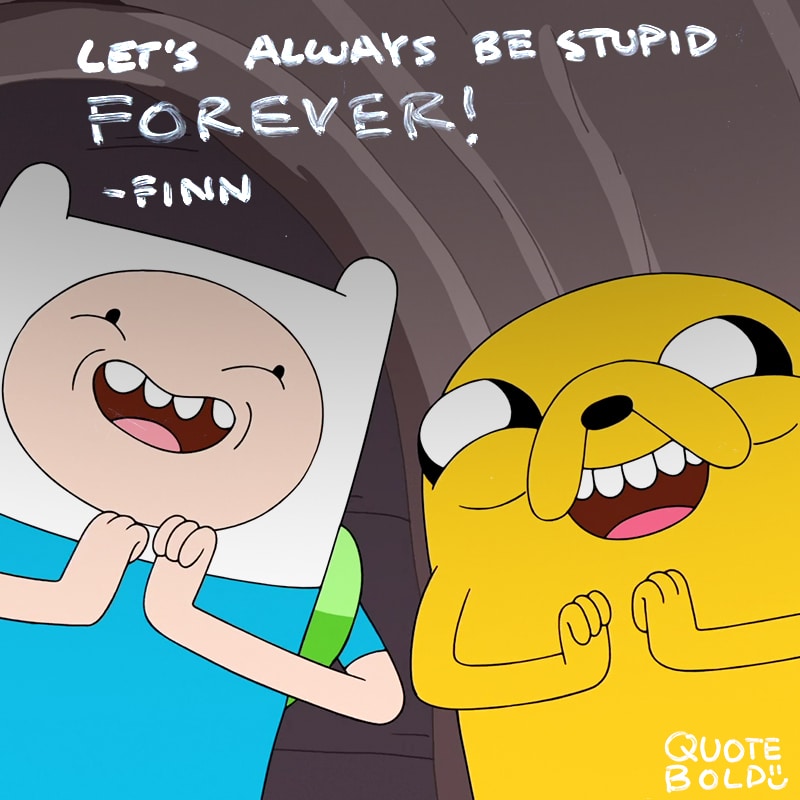 Best Adventure Time Quotes To Keep You From Becoming The Ice King