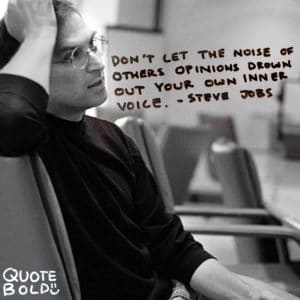 steve jobs quote own voice