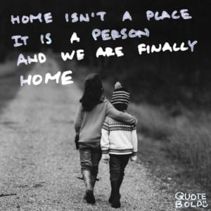 love quotes home is a person