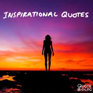 pinakamahusay na inspirational quotes