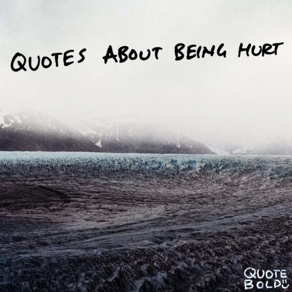 61+ Hurt Quotes [Images + FREE PDF eBook] - QuoteBold