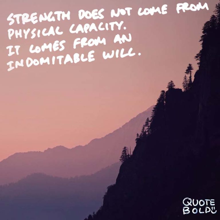 61+ Quotes About Being Strong w/ Images [Updated 2019] - QuoteBold