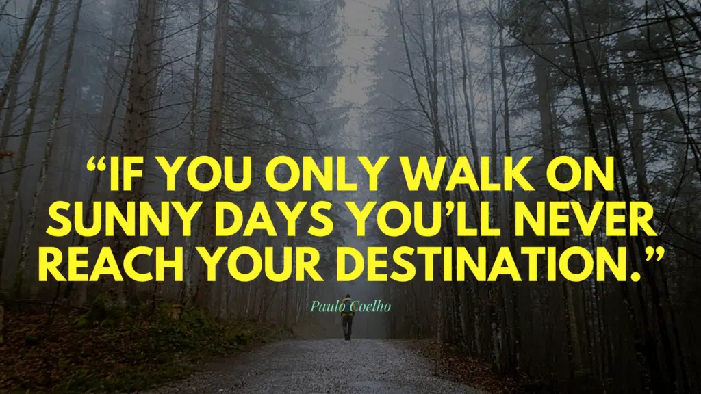 Inspirational Quotes Life Struggles Paulo Coelho