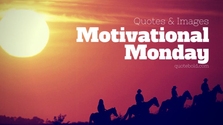 Le citazioni motivazionali del lunedì funzionano
