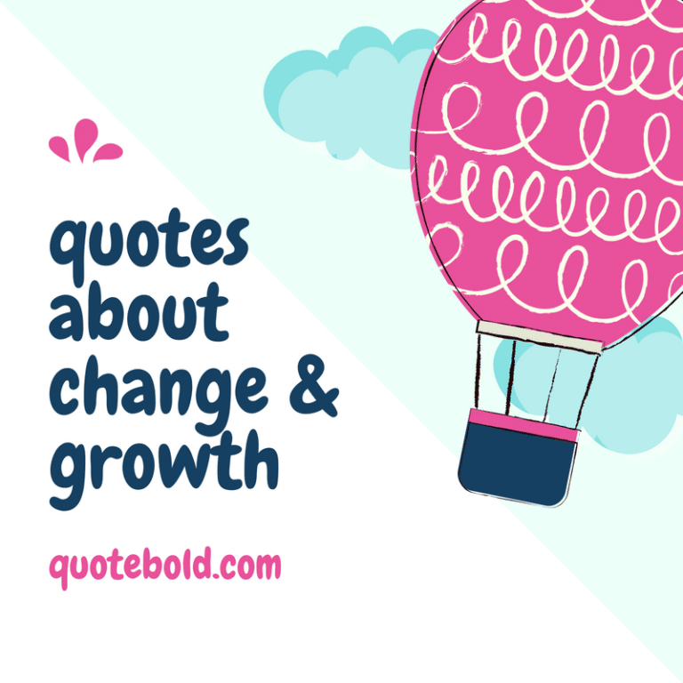 quotes change growth