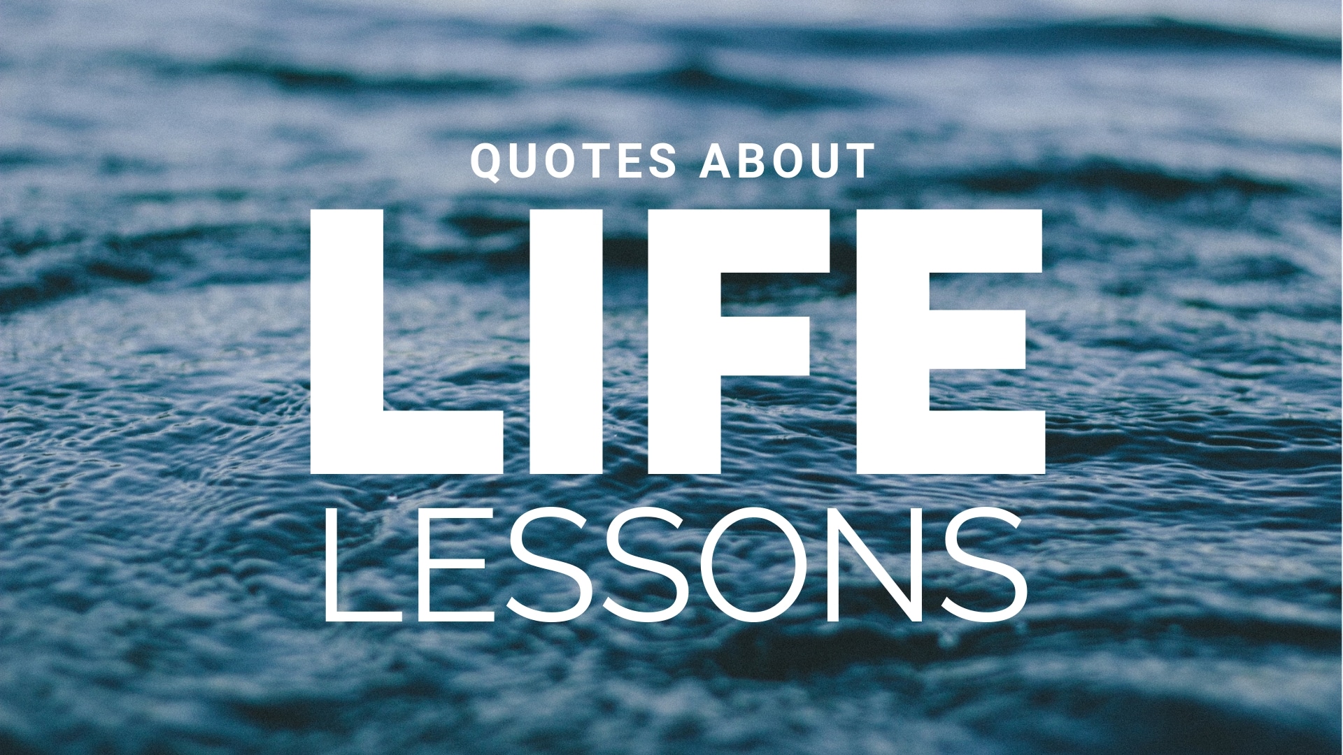 quotes about life lessons