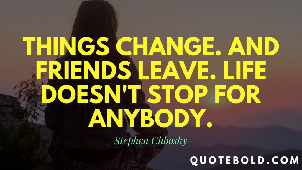Serious Life Quotes Stephen Chbosky
